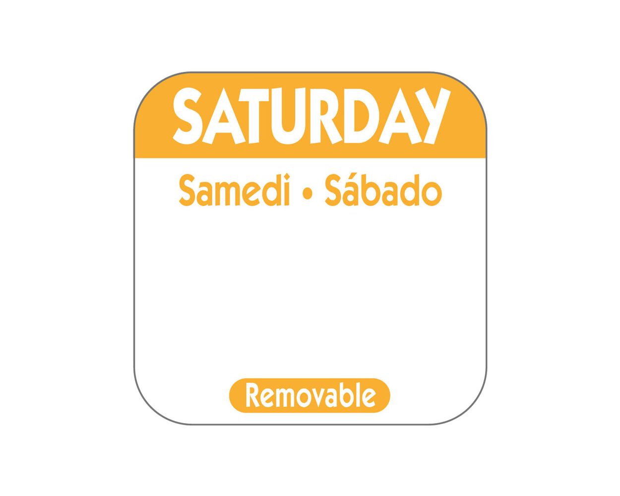 1" SQUARE TRILINGUAL DAY LABEL SATURDAY    1000/ROLL